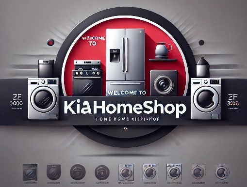 DALL·E 2024-12-21 18.12.39 - A welcoming banner for 'KiaHomeShop' featuring the provided logo. The design emphasizes home appliances, with a modern and sleek layout. Colors includ